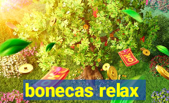 bonecas relax